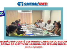 CNTSS/CUT cobra Carreira do Seguro Social em reunião do Comitê Gestor