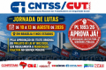CNTSS/CUT: fim do recesso na Câmara traz Jornada de Lutas por aprovação do PL 1893