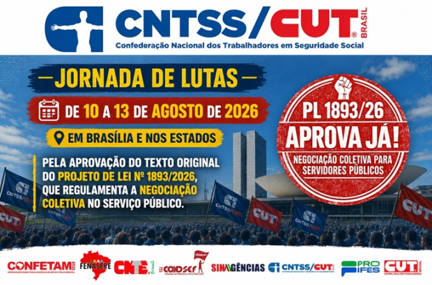 CNTSS/CUT: fim do recesso na Câmara traz Jornada de Lutas por aprovação do PL 1893