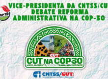 Vice-presidenta da CNTSS/CUT debate Reforma Administrativa na COP-30 (14/11)