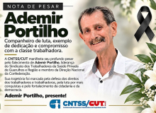 CNTSS/CUT divulga nota de pesar pelo falecimento do companheiro Ademir Portilho