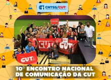 CNTSS/CUT acompanha debate sobre política de comunicação cutista durante 10º ENACOM