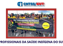 Sindicato nacional de saúde indígena passa a integrar a CUT e a CNTSS/CUT