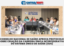 CNTSS/CUT defende aprovação do Protocolo da Carreira Única Interfederativa do SUS